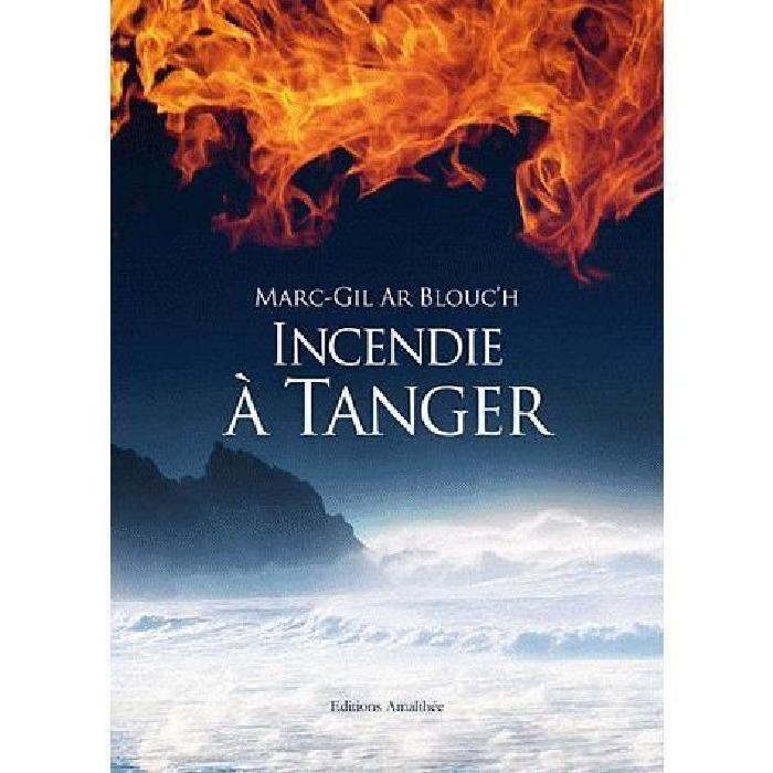 (Roman) Incendie à Tanger